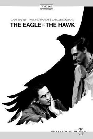 The Eagle and the Hawk poster