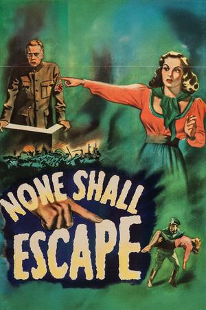 None Shall Escape poster