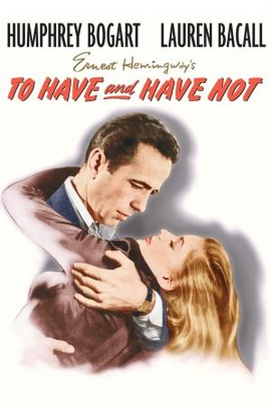 To Have and Have Not poster