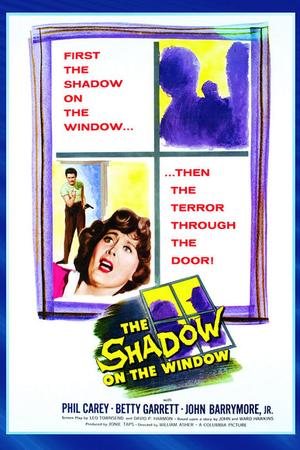 The Shadow on the Window poster