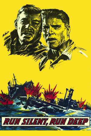 Run Silent Run Deep poster