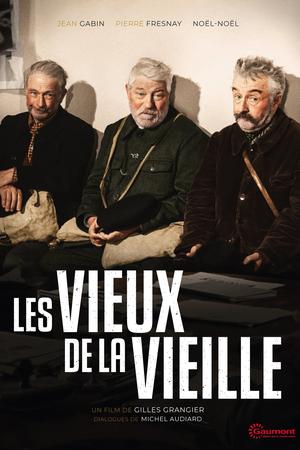 Les vieux de la vieille poster
