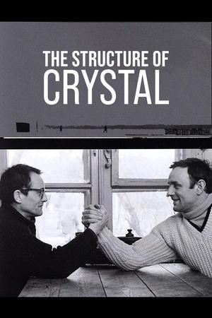 The Structure of Crystal poster
