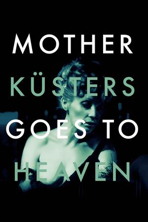 Mother Kusters Goes to Heaven poster