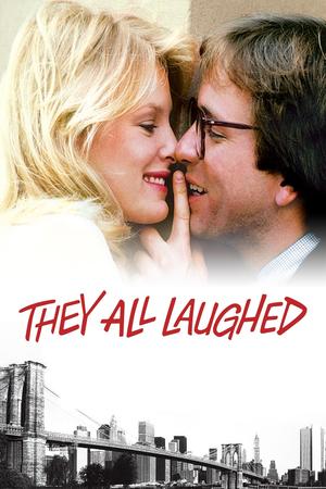 They All Laughed poster