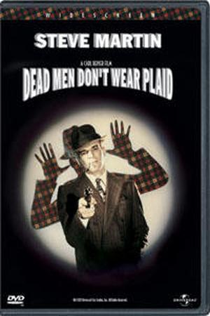 Dead Men Don't Wear Plaid poster
