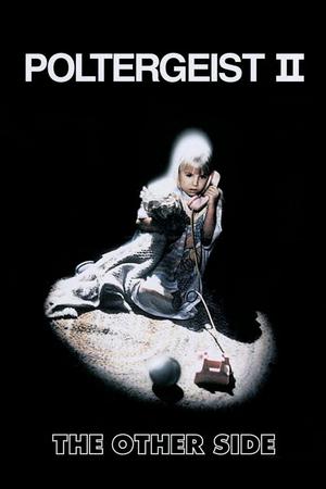 Poltergeist II. Juegos diabólicos II poster
