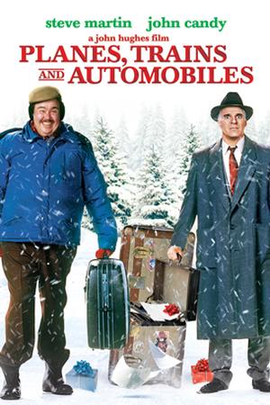 Planes, Trains & Automobiles poster
