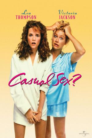 Casual Sex? poster