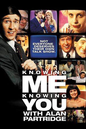 Knowing Me, Knowing You with Alan Partridge poster