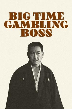 Big Time Gambling Boss poster