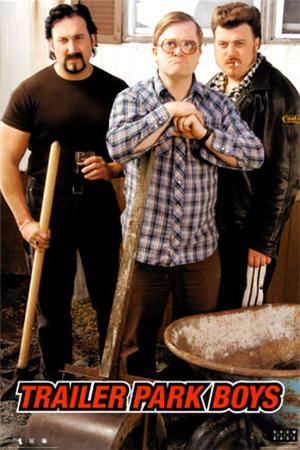 Trailer Park Boys poster