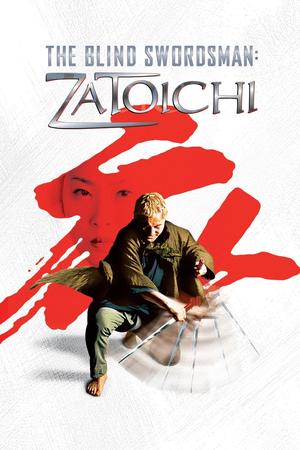 The Blind Swordsman: Zatoichi poster