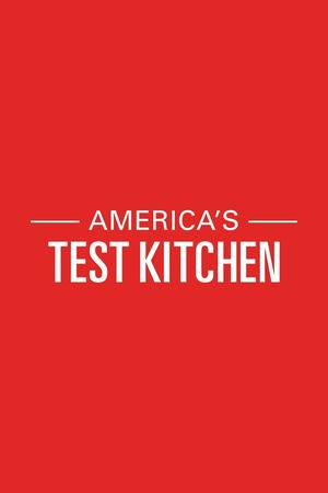 America's Test Kitchen From Cook's Illustrated poster
