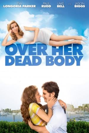 Over Her Dead Body poster