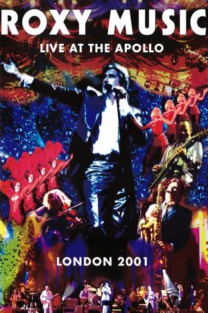 Roxy Music: Live at the Apollo poster