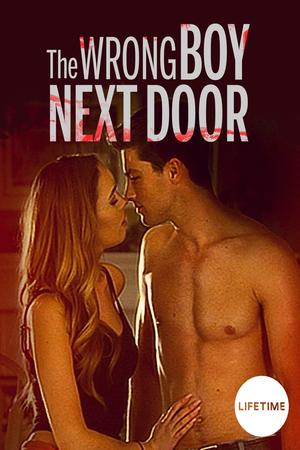 The Wrong Boy Next Door poster