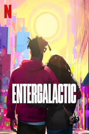 Entergalactic poster