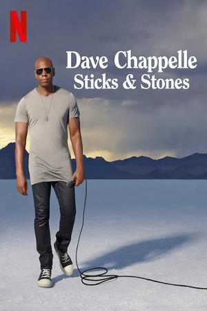 Dave Chappelle: Sticks & Stones poster