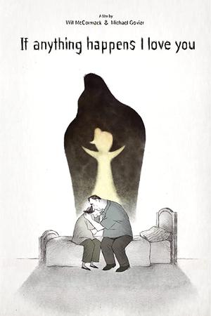 If Anything Happens I Love You poster