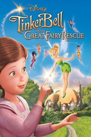 Tinker Bell and the Great Fairy Rescue poster