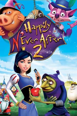 Happily N'ever After 2: Snow White: Another Bite at the Apple poster