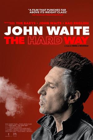 John Waite: The Hard Way poster