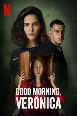 Good Morning, Verônica poster