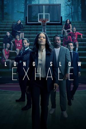 Long Slow Exhale poster