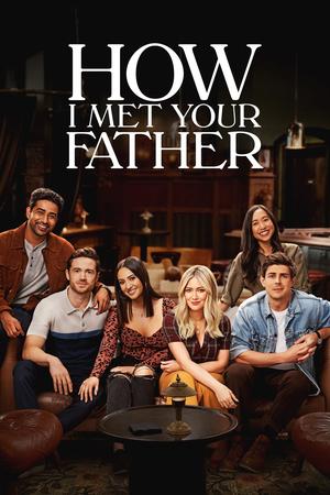 How I Met Your Father poster