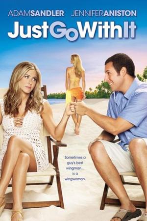 Just Go with It poster