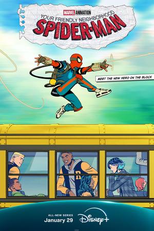 Your Friendly Neighborhood Spider-Man poster