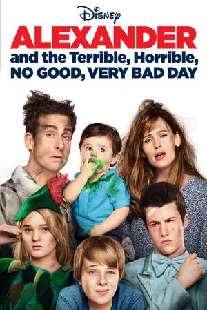 Alexander and the Terrible, Horrible, No Good, Very Bad Day poster
