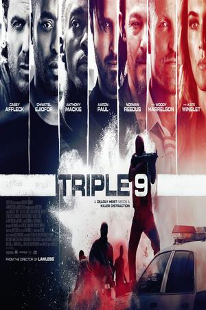 Triple 9 poster