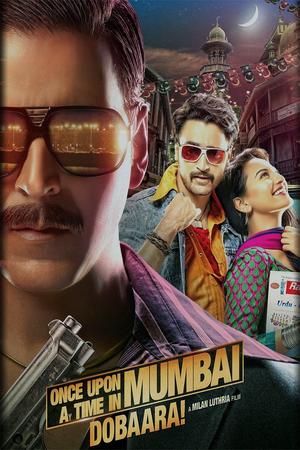 Once Upon a Time in Mumbaai Dobara poster