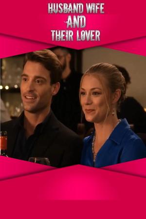 Husband, Wife and Their Lover poster