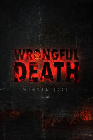 Wrongful Death poster