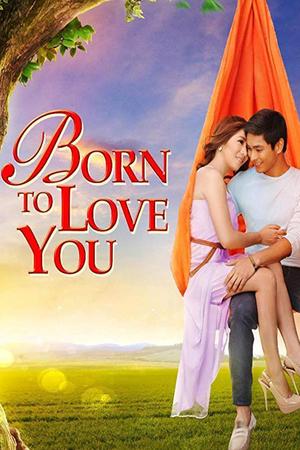 Born to Love You poster