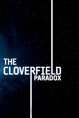 The Cloverfield Paradox poster