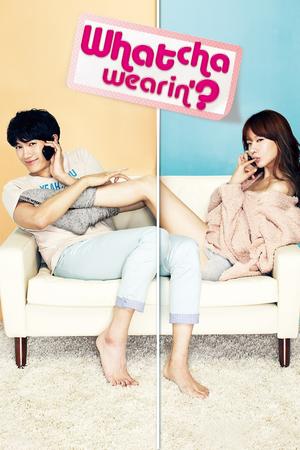 Whatcha Wearin'? poster