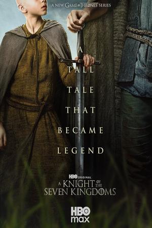 A Knight of the Seven Kingdoms poster