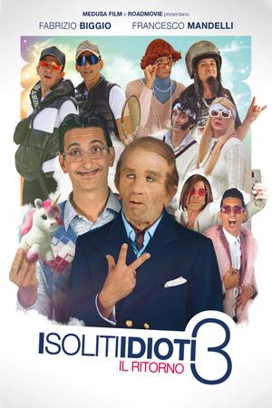 I soliti idioti 3: Il ritorno poster