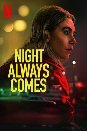 Night Always Comes poster