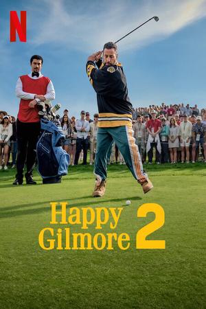 Happy Gilmore 2 poster
