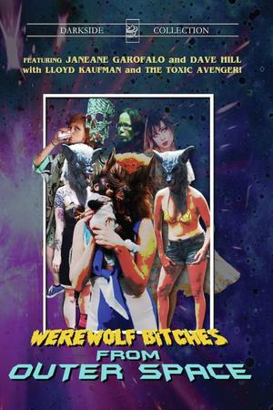 Werewolf Bitches from Outer Space poster