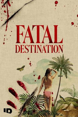 Fatal Destination poster