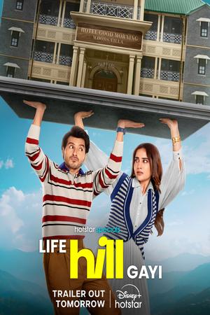Life Hill Gayi poster