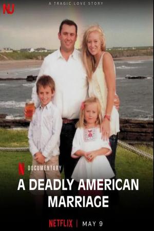 A Deadly American Marriage poster