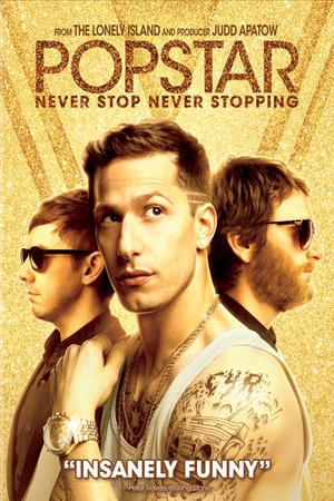 Popstar: Never Stop Never Stopping poster
