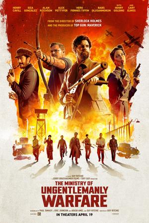 The Ministry of Ungentlemanly Warfare poster